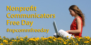 Nonprofit Communications Free Day #npcommfreeday